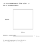Technische Zeichnung LED Panel 36W UGR unter 19 mit Außenmaßen 620 × 620 × 11 mm laut Herstellerbeschreibung
